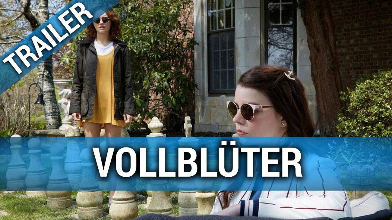 Vollblüter - Trailer Deutsch