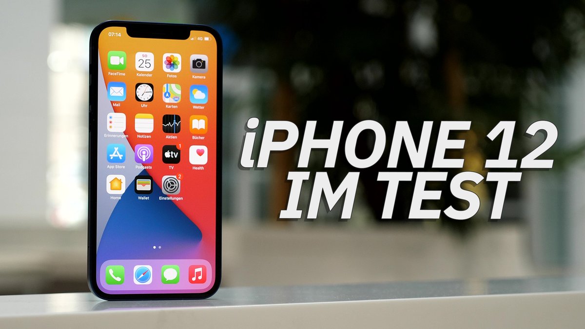 iPhone 12 im Test iPhone 12 im Test