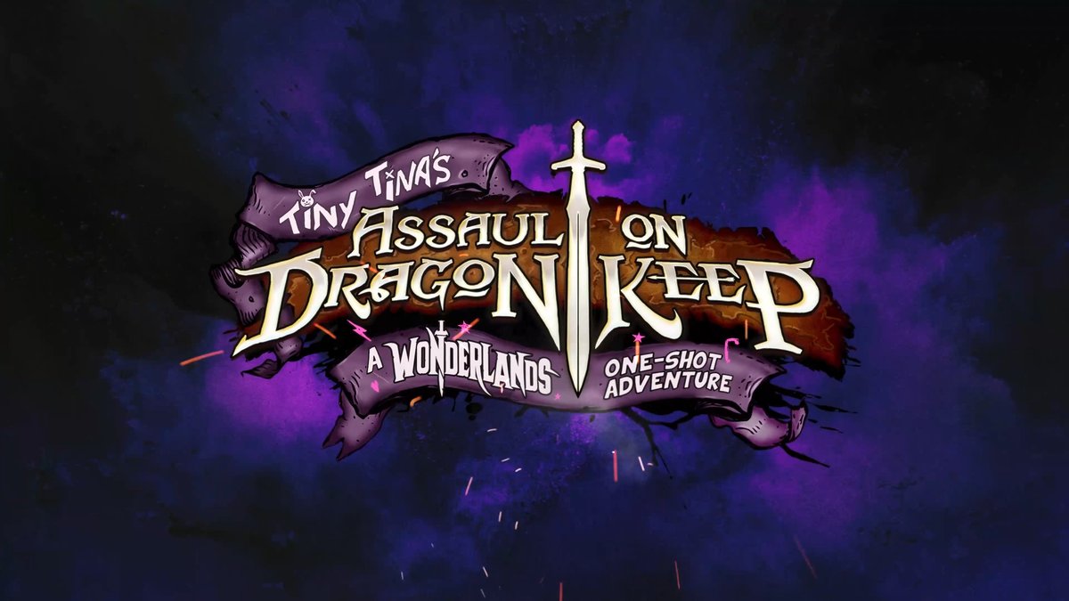 Tiny Tina's Assault on Dragon Keep: Launch-Trailer Tiny Tina's Assault on Dragon Keep: Launch-Trailer