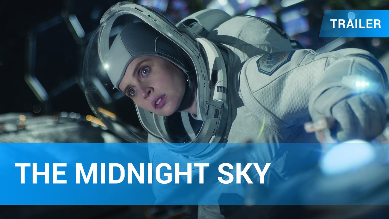 The Midnight Sky - Trailer Deutsch