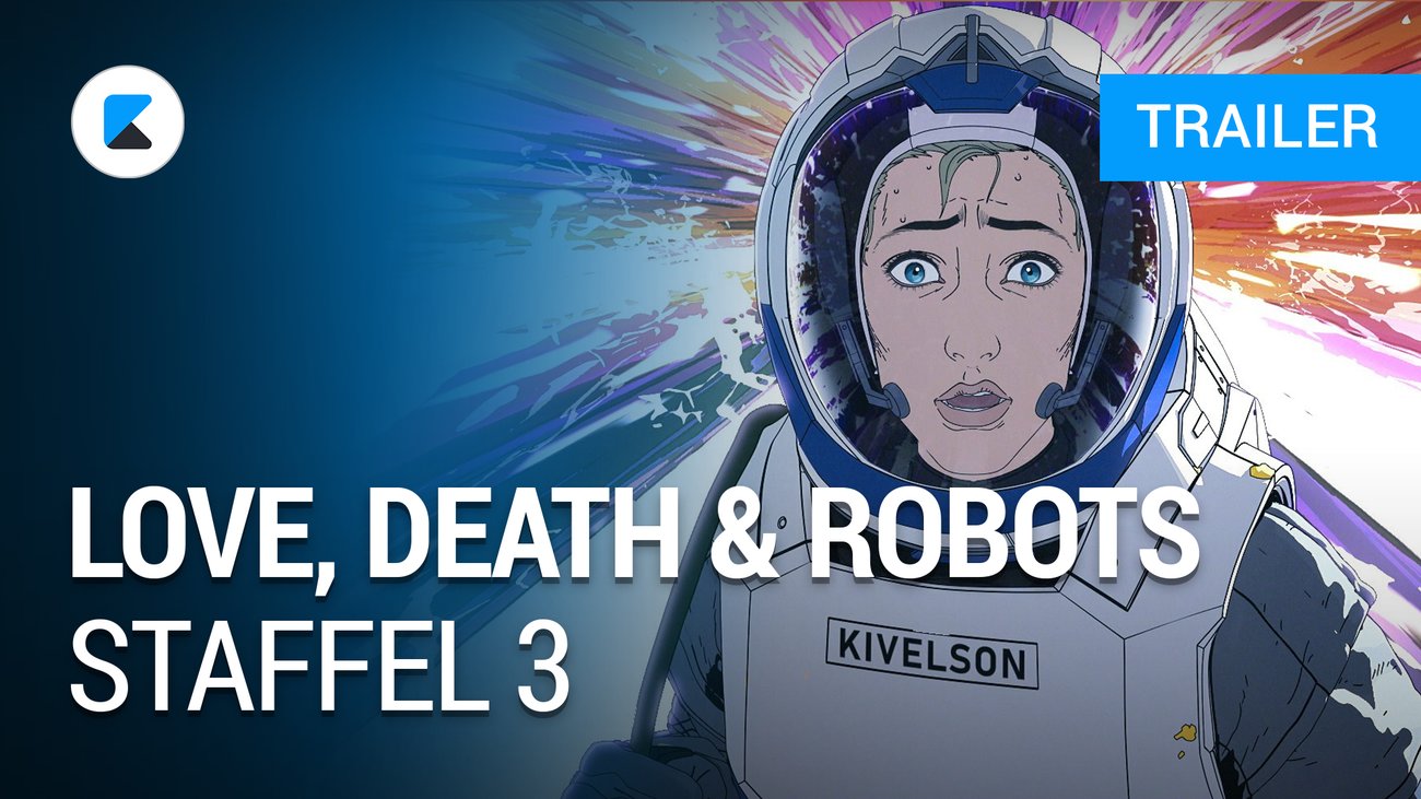 Love, Death & Robots Staffel 3 - Trailer Deutsch