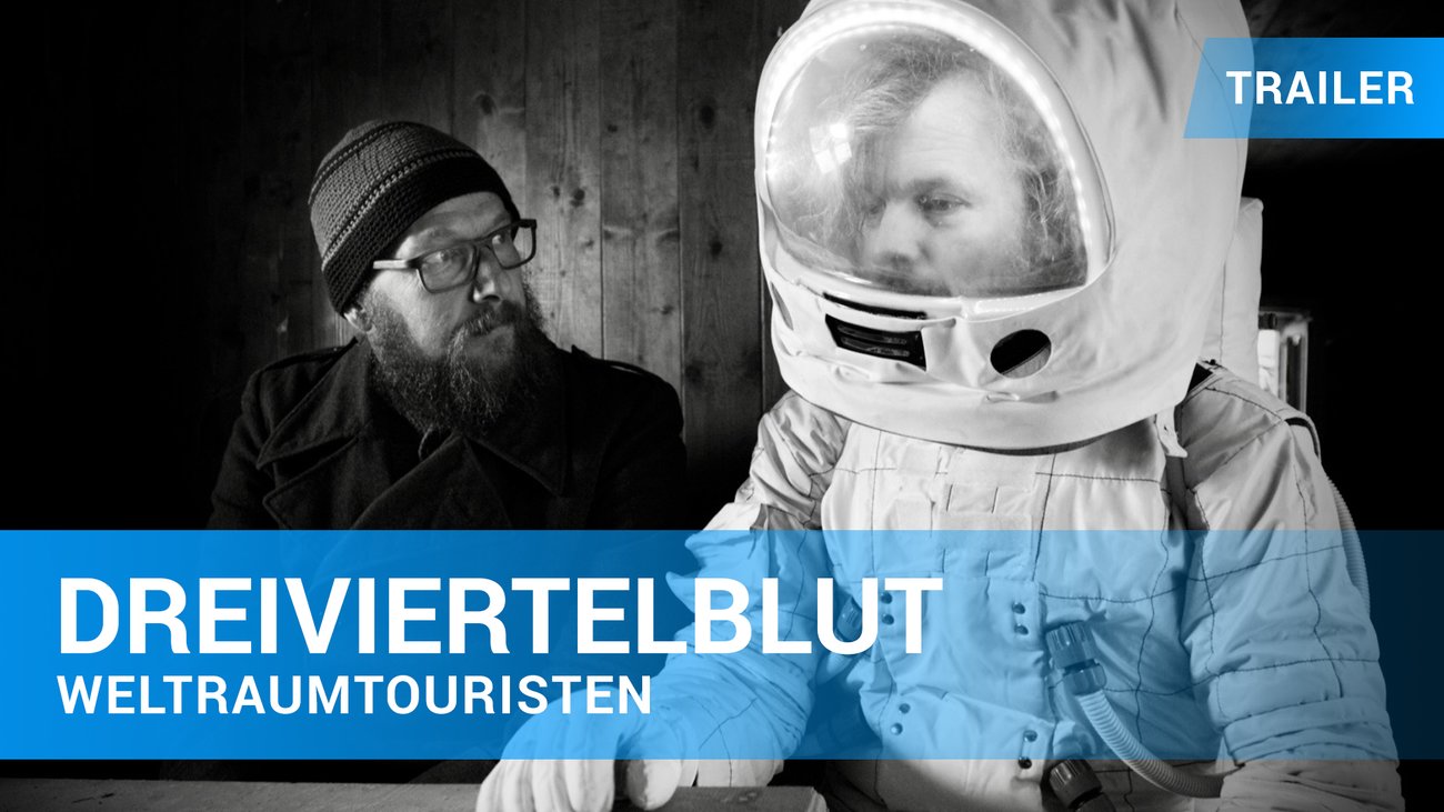 Dreiviertelblut - Weltraumtouristen - Trailer Deutsch