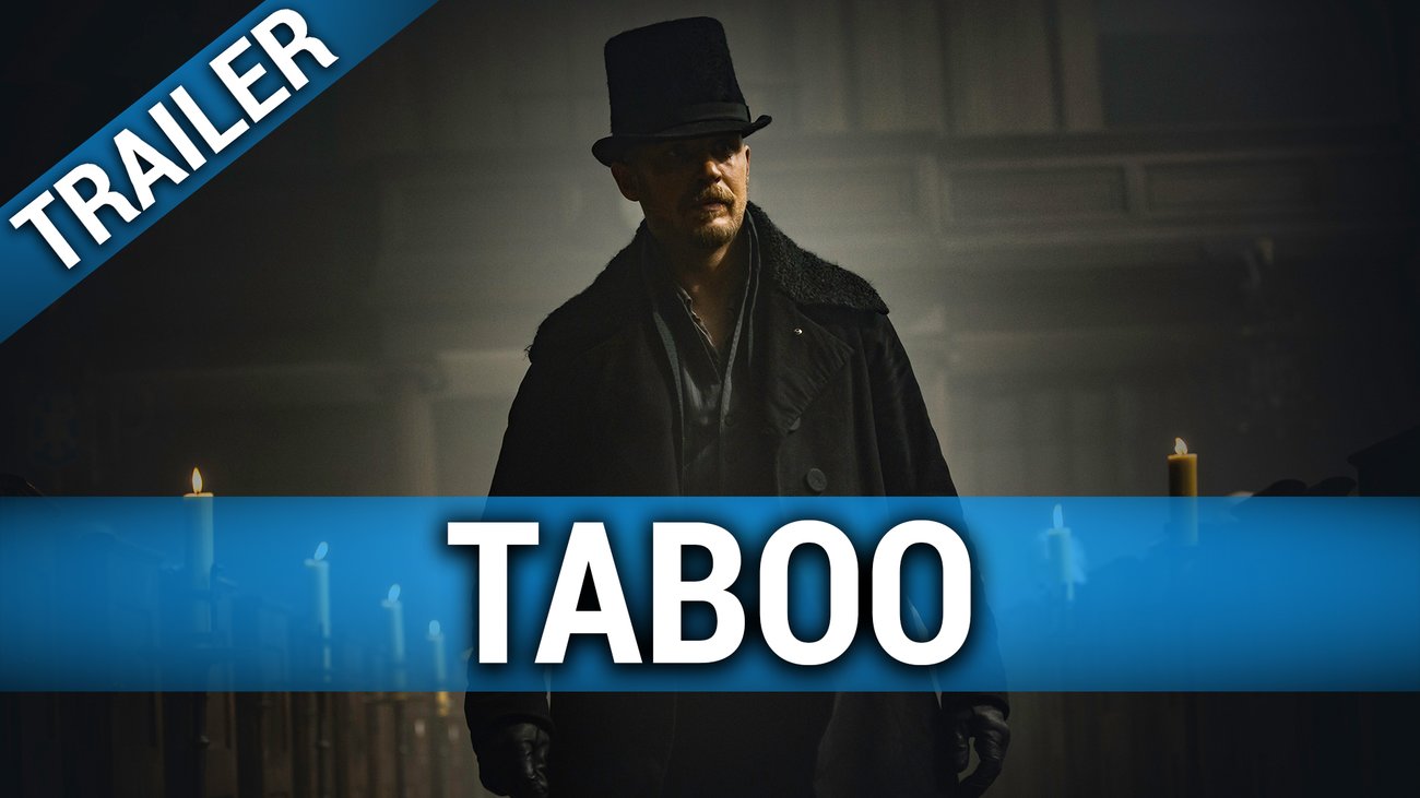 Taboo - Neuer Trailer