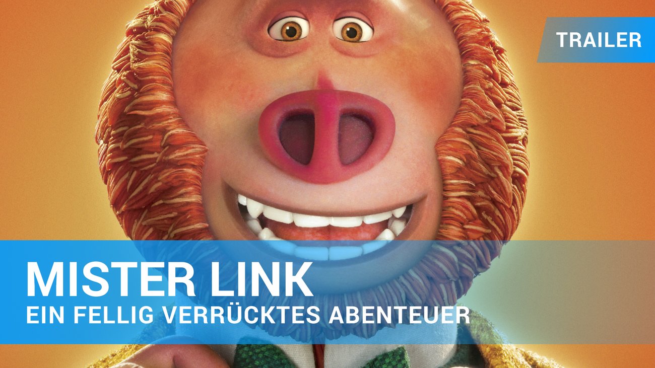 Mister Link - Ein fellig verrücktes Abenteuer - Trailer Deutsch
