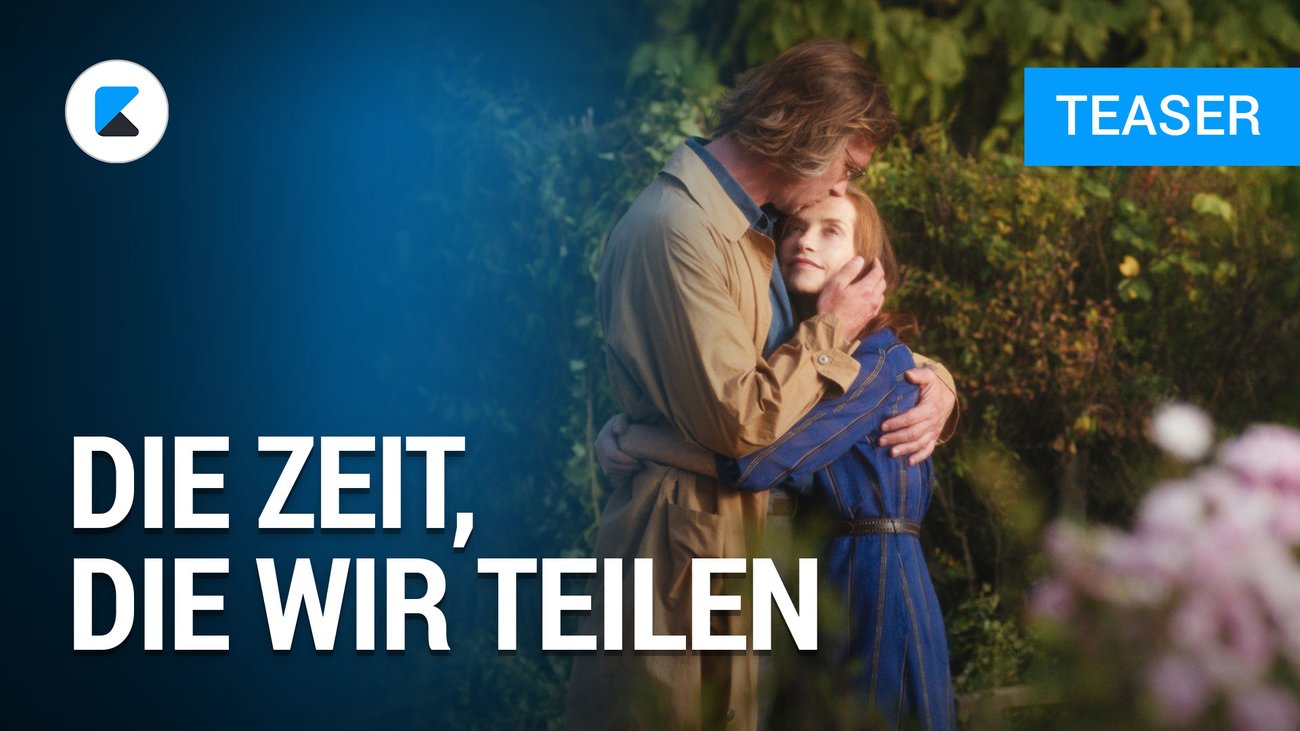 Die Zeit, die wir teilen - Teaser-Trailer Deutsch