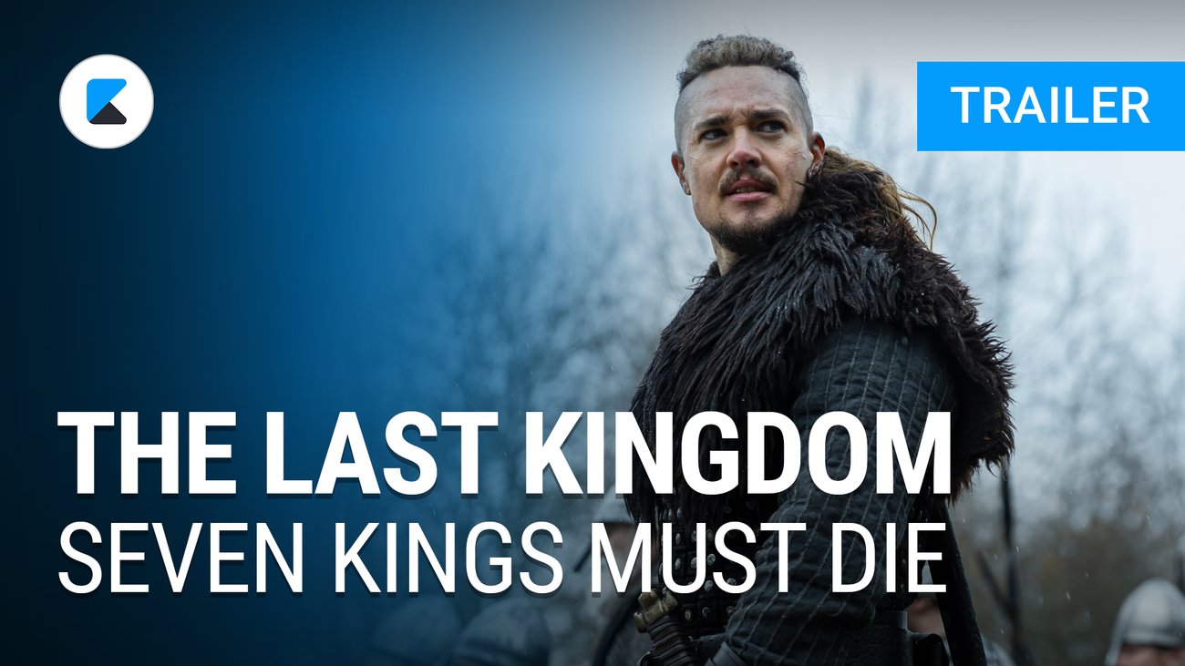 The Last Kingdom: Seven Kings Must Die – Trailer Englisch