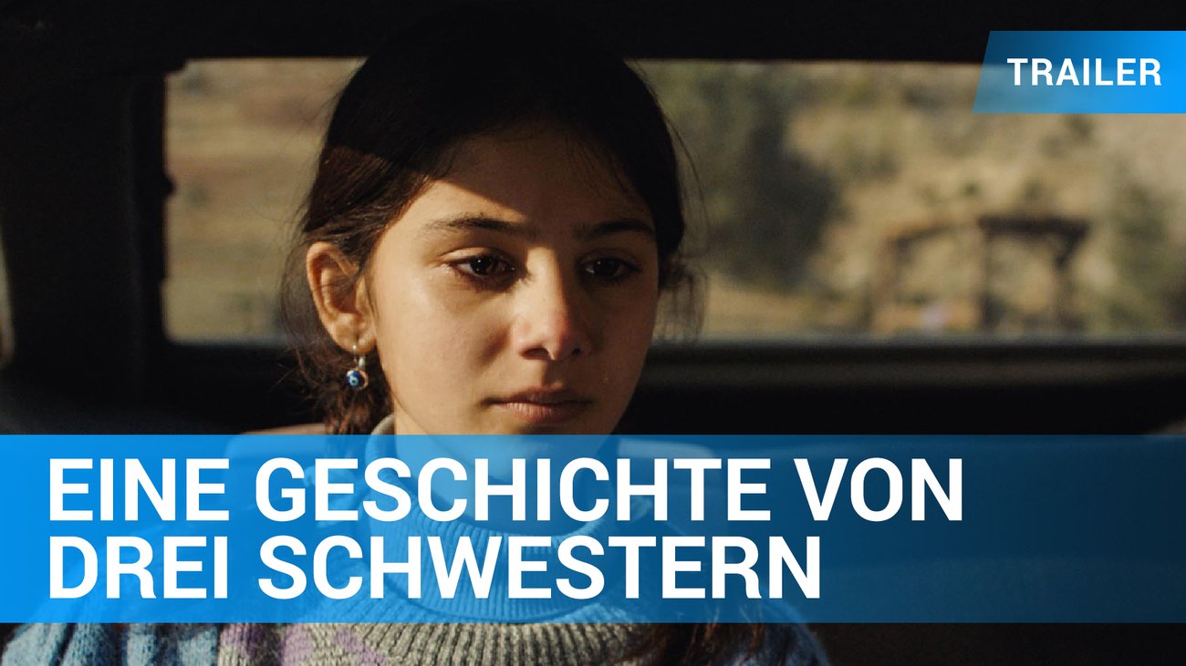 Eine Geschichte von drei Schwestern - Trailer Deutsch
