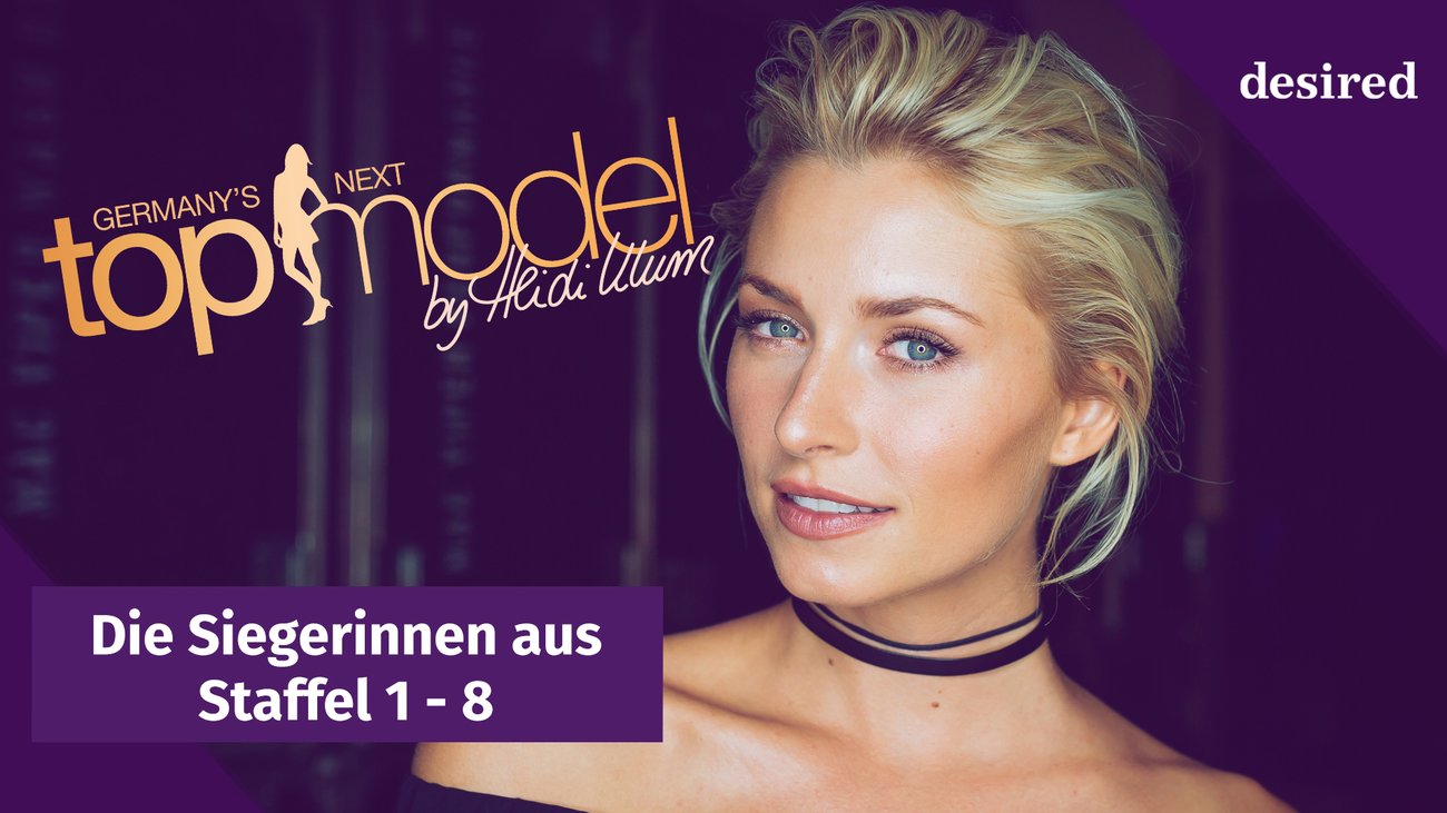 Germany's Next Topmodel - Die Siegerinnen von Staffel 1 - 8