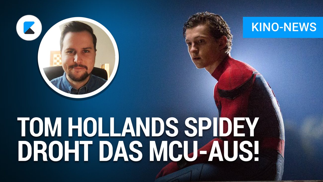 kino.de News - Tom Hollands Spider-Man droht das MCU-Aus!