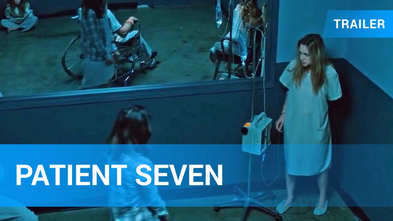 Patient Seven – Trailer Englisch