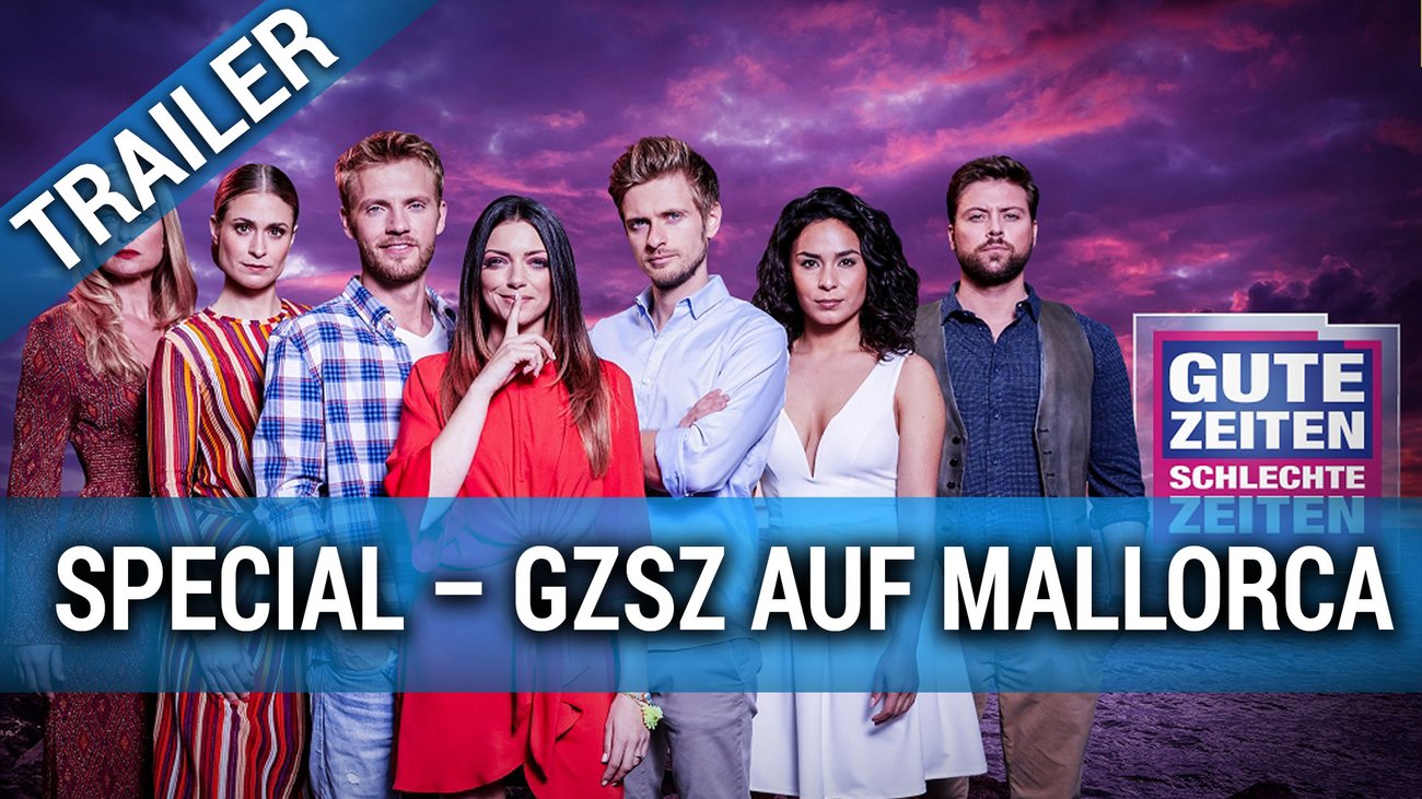 GZSZ Special auf Mallorca – Trailer Deutsch
