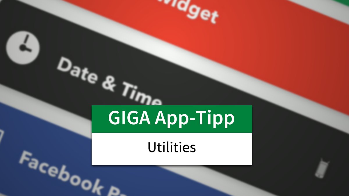 GIGA App-Tipp: Nützliche Helfer GIGA App-Tipp: Nützliche Helfer