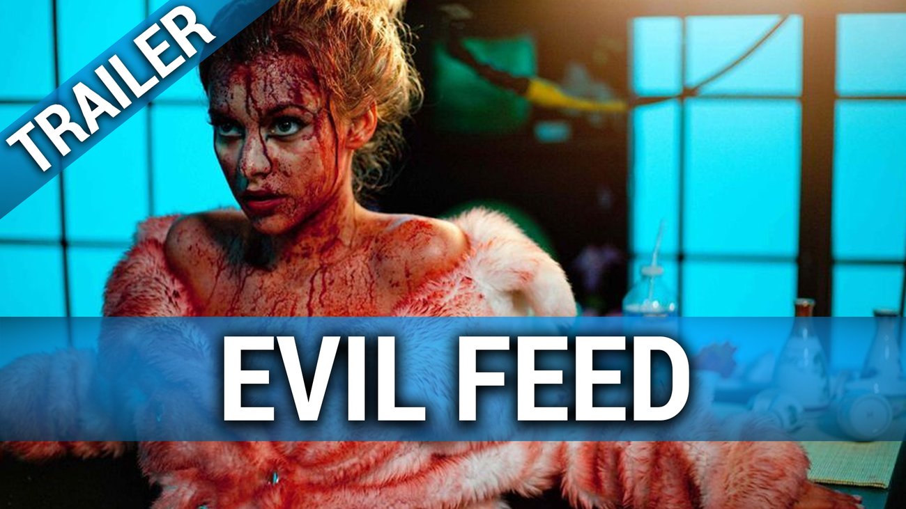 Evil Feed - OV-Trailer