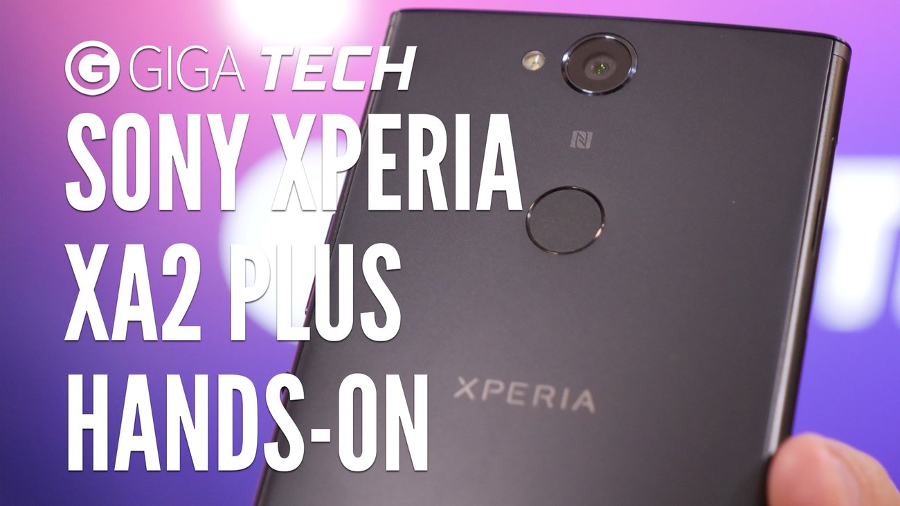 Sony Xperia XA2 Plus im Hands-On