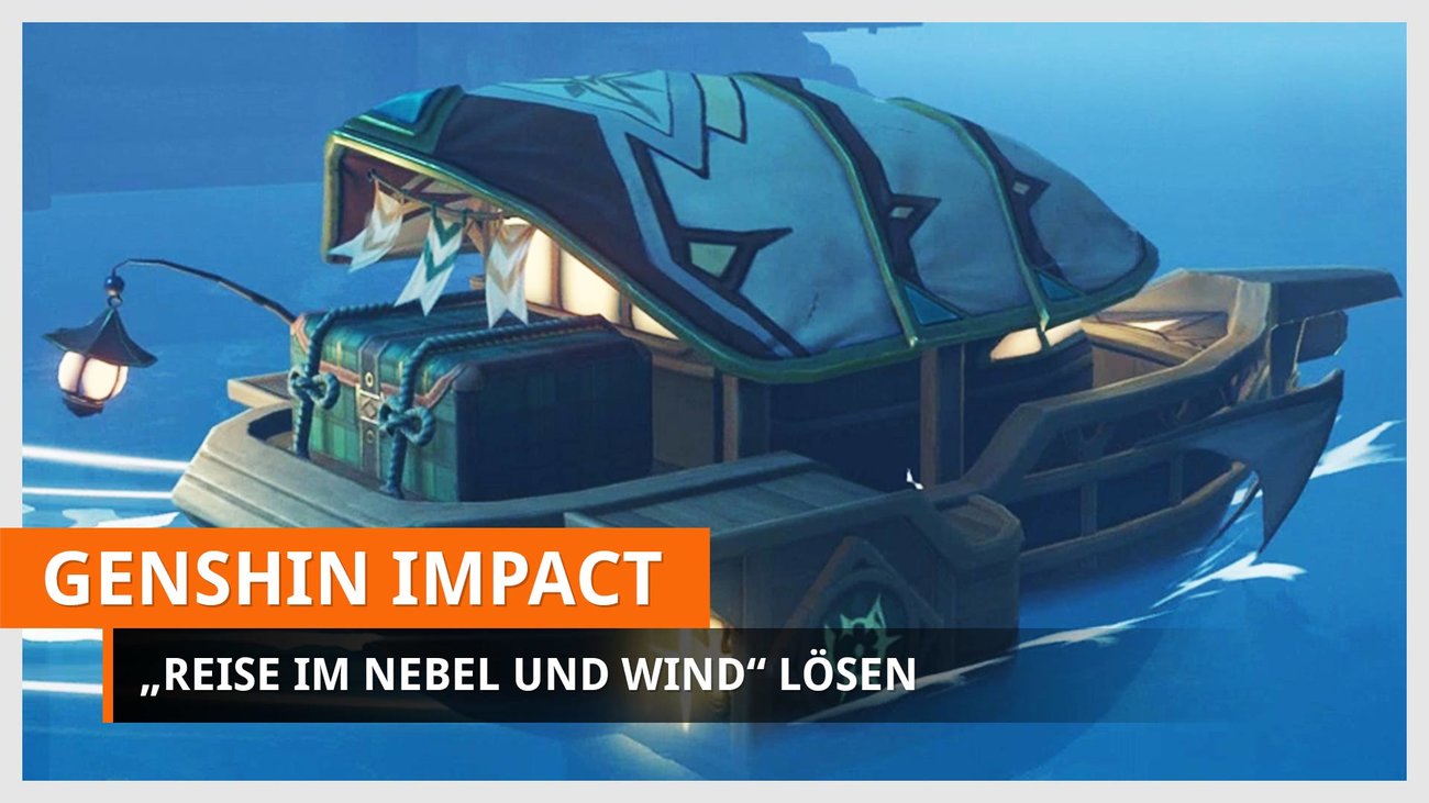 Genshin Impact | Weltauftrag "Reise im Nebel und Wind" lösen