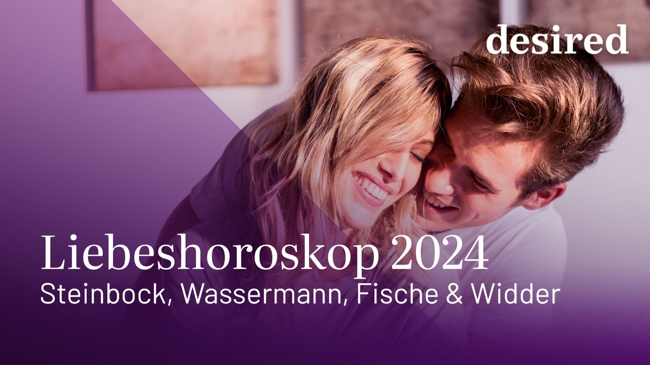 Liebeshoroskop 2024 für Steinbock, Wassermann, Fische & Widder