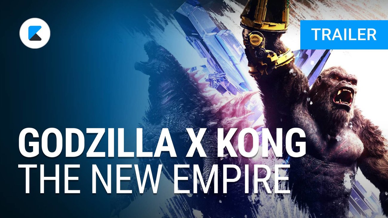Godzilla x Kong: The New Empire - Final Trailer Englisch