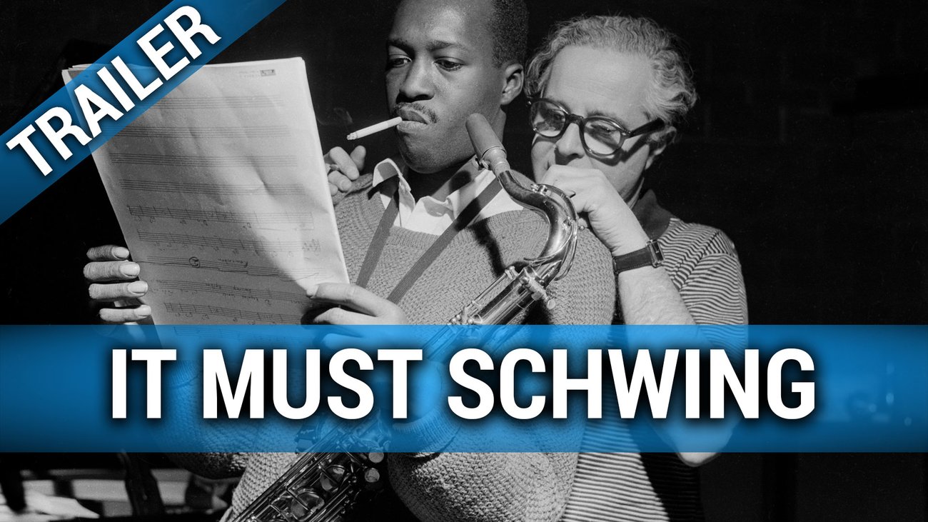 It Must Schwing - The Blue Note Story - Trailer Deutsch