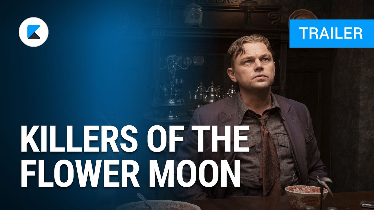 Killers of the Flower Moon - Trailer Deutsch