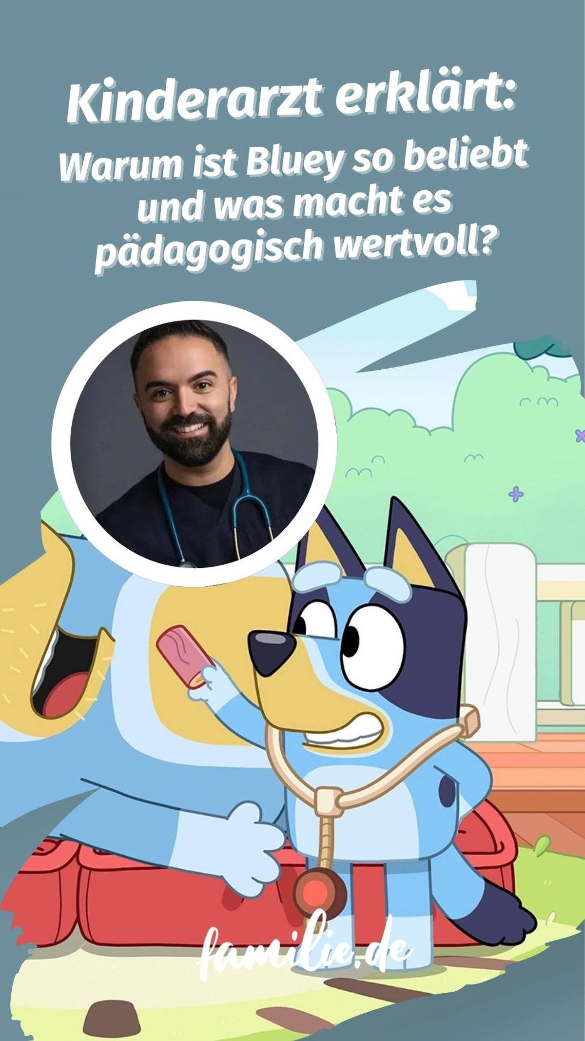 Kinderarzt erklärt: Darum ist Bluey ein pädagogischer Volltreffer Kinderarzt erklärt: Darum ist Bluey ein pädagogischer Volltreffer