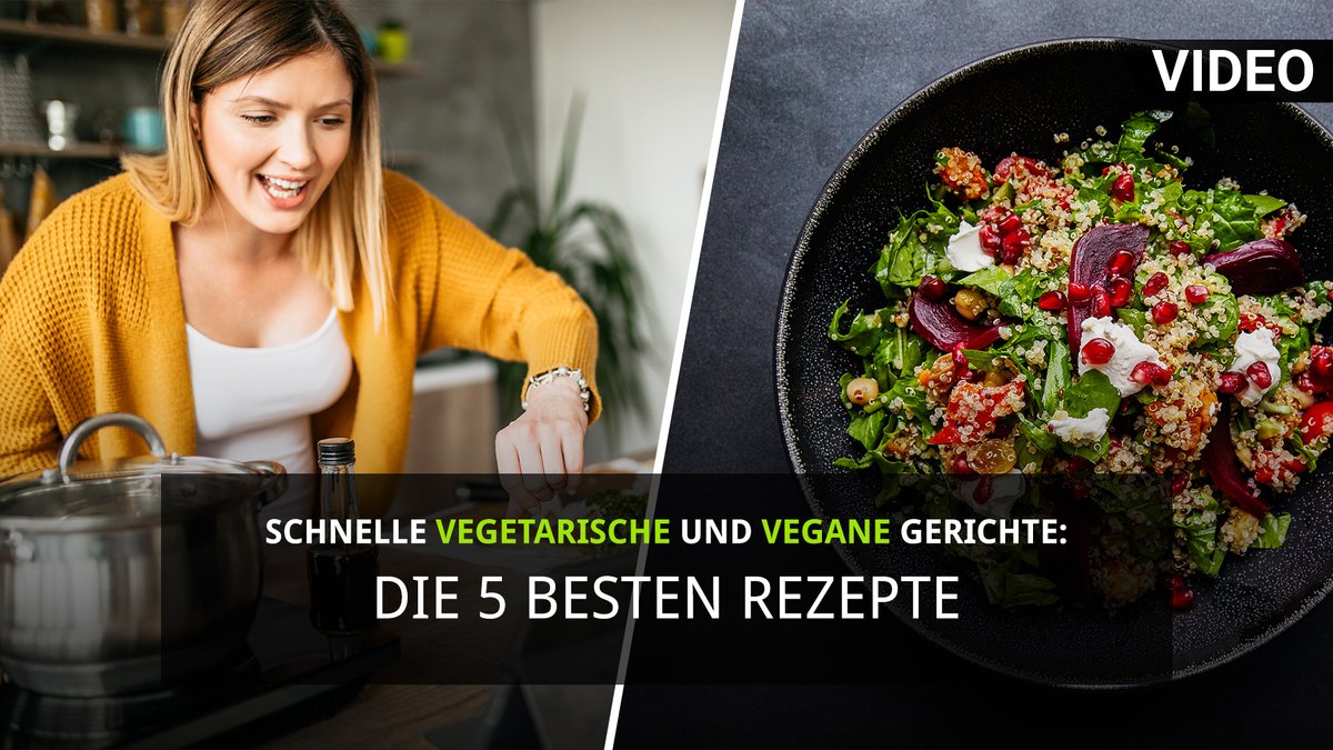 Schnelle vegetarische und vegane Gerichte: Die 5 besten Rezepte Schnelle vegetarische und vegane Gerichte: Die 5 besten Rezepte