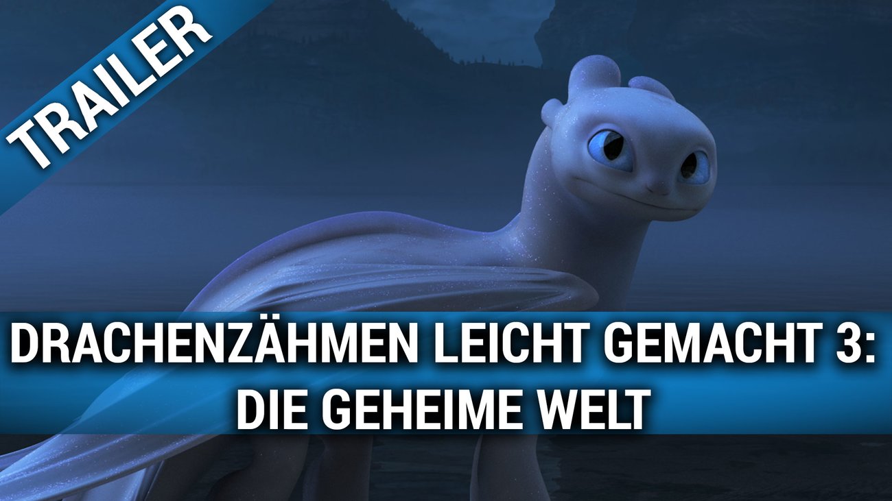 Drachenzähmen Leicht Gemacht 3: Die Geheime Welt - Trailer Deutsch