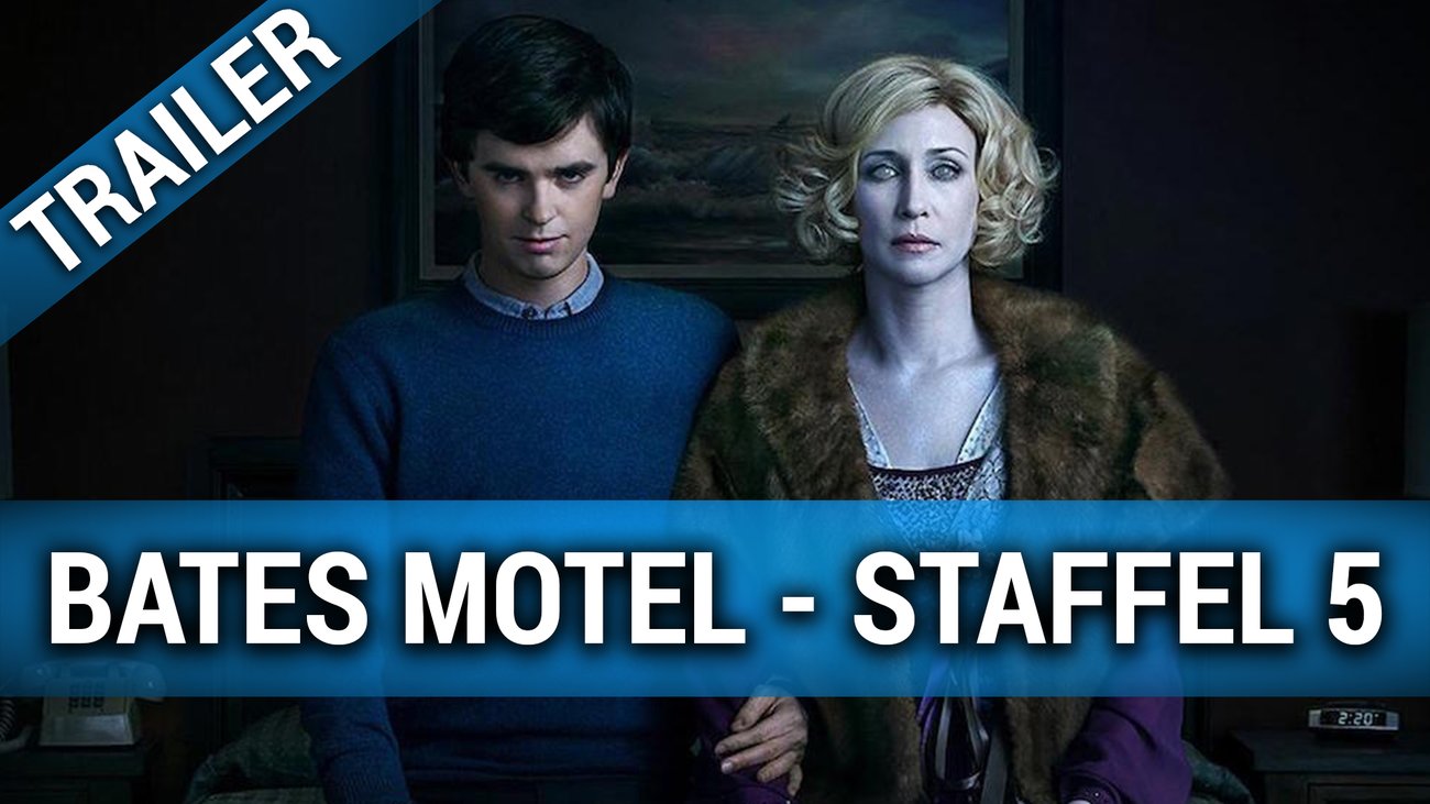 Bates Motel Staffel 5 Trailer