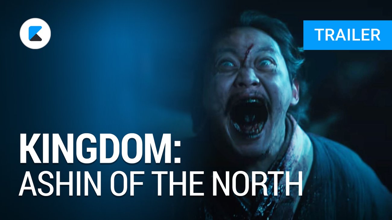 Kingdom: Ashin of the North - Trailer 1 OmEU