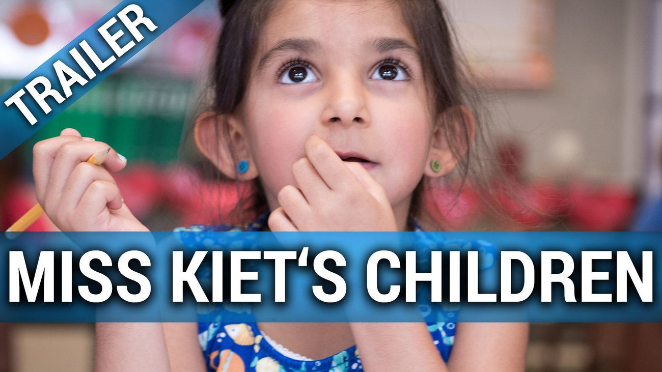 Miss Kiet's Children - Trailer Deutsch