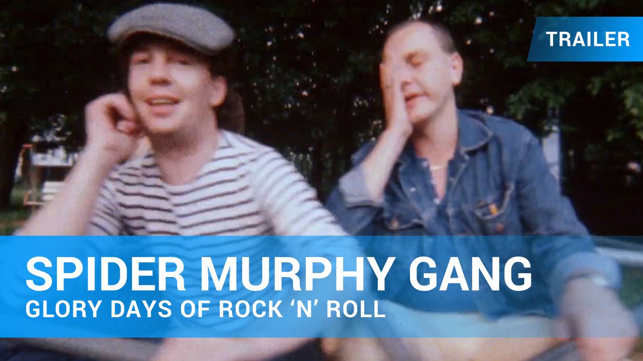 Spider Murphy Gang - Glory Days of Rock 'N' Roll - Trailer Deutsch