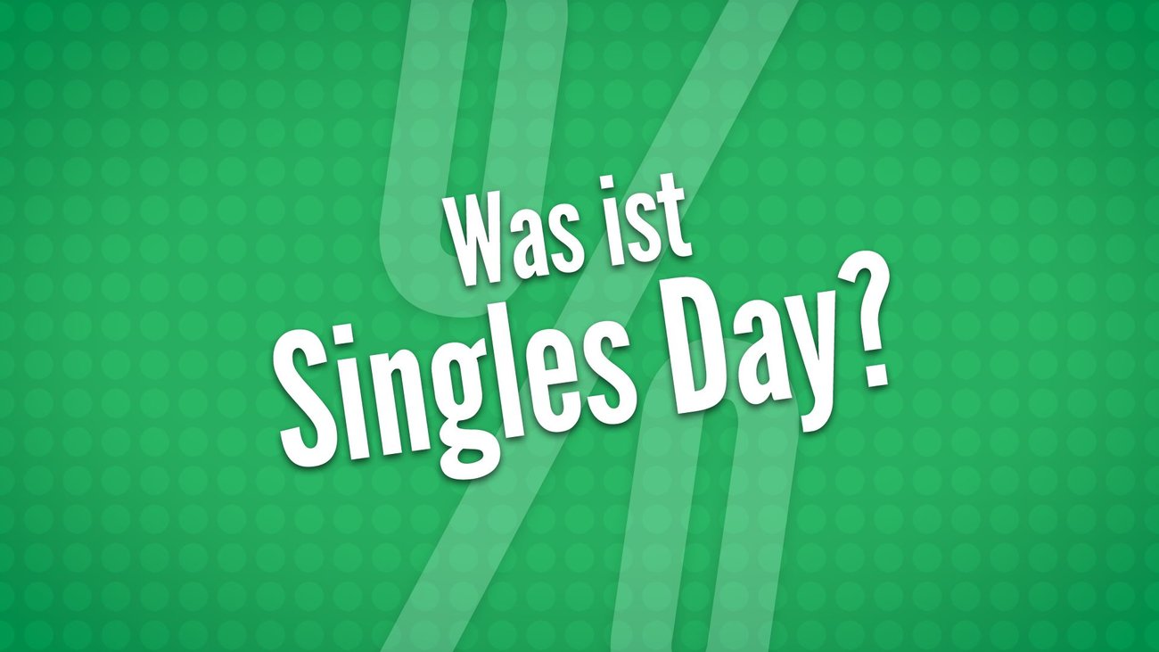 Was ist „Singles Day“?