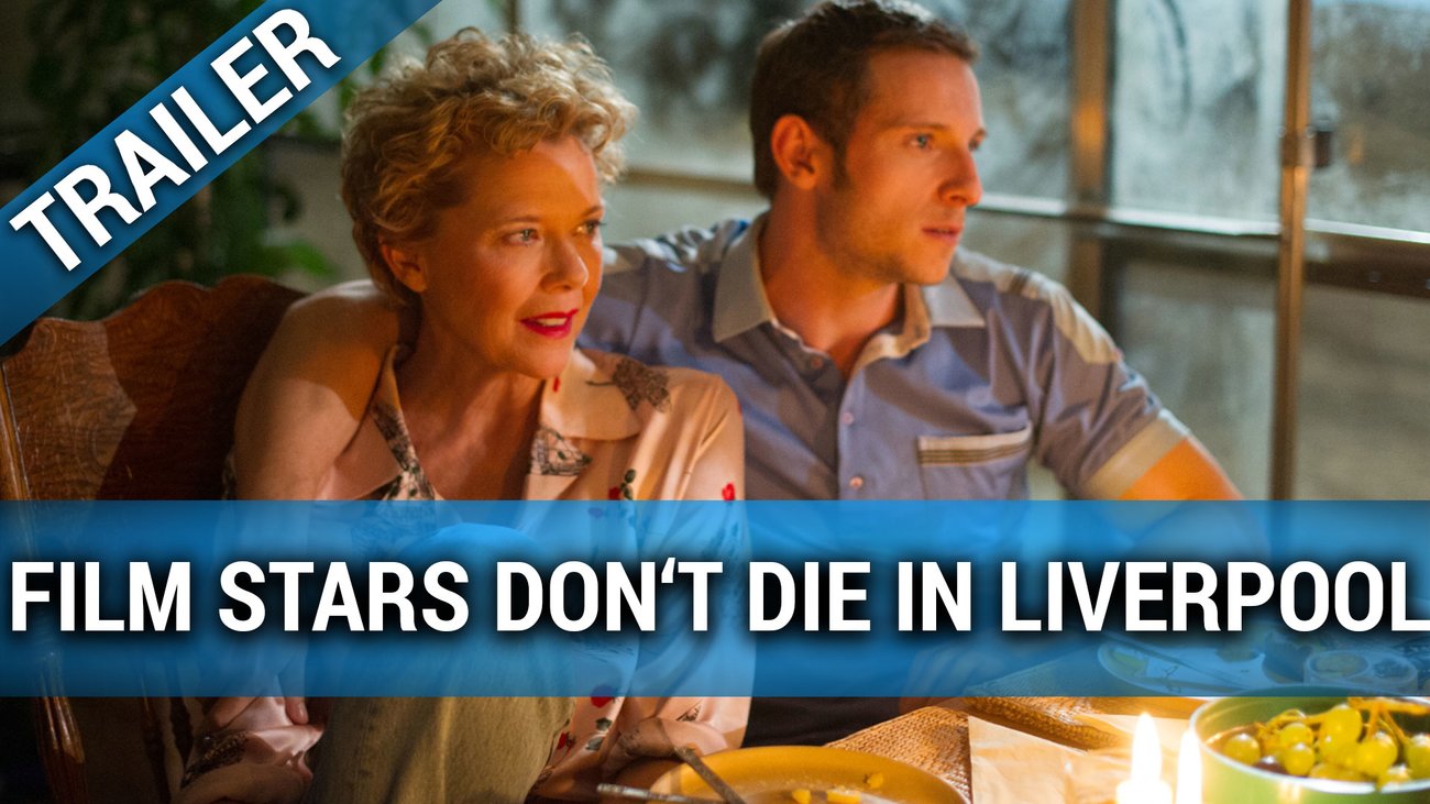 Film Stars Don't Die in Liverpool - Trailer