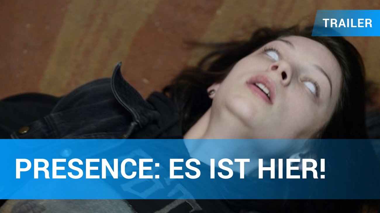 Presence: Es ist hier! - Trailer Deutsch