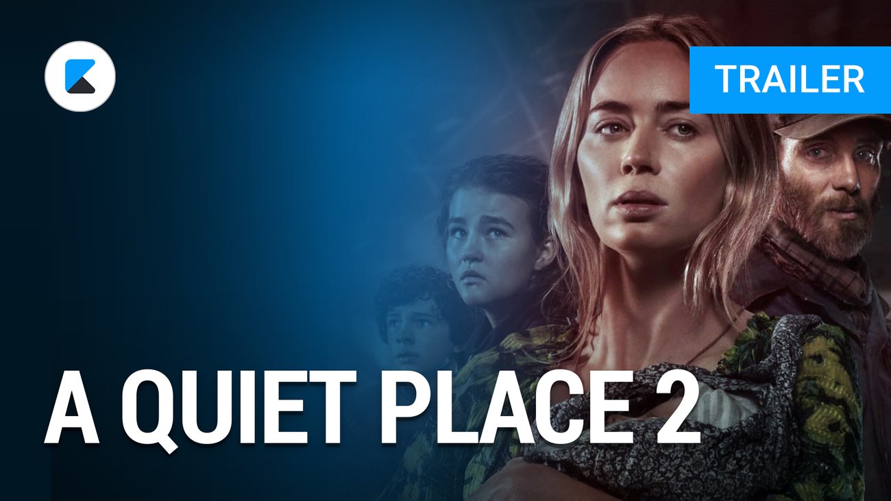 A Quiet Place 2 - Finaler Trailer Deutsch