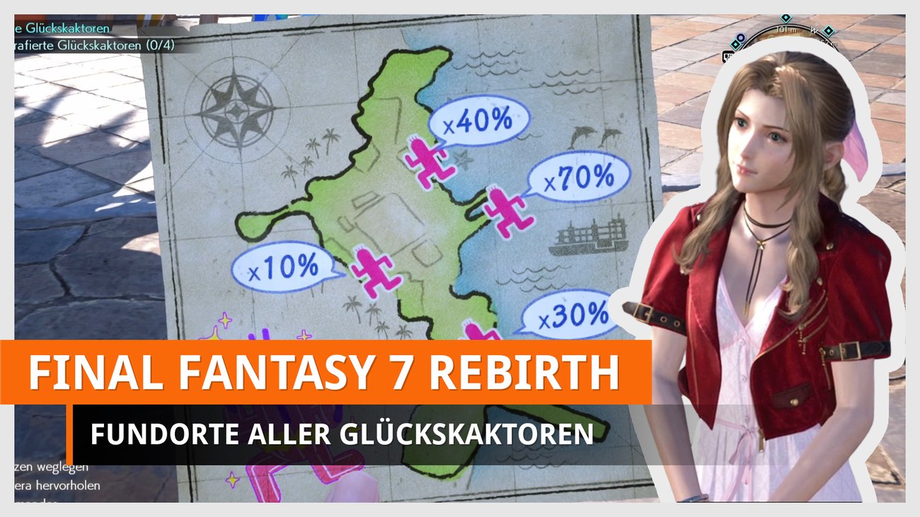Final Fantasy 7 Rebirth – Glückskaktoren finden