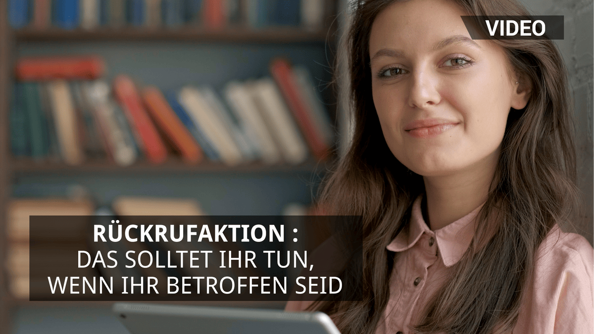 Von Rückrufaktion betroffen? Das solltet ihr jetzt unbedingt tun Von Rückrufaktion betroffen? Das solltet ihr jetzt unbedingt tun