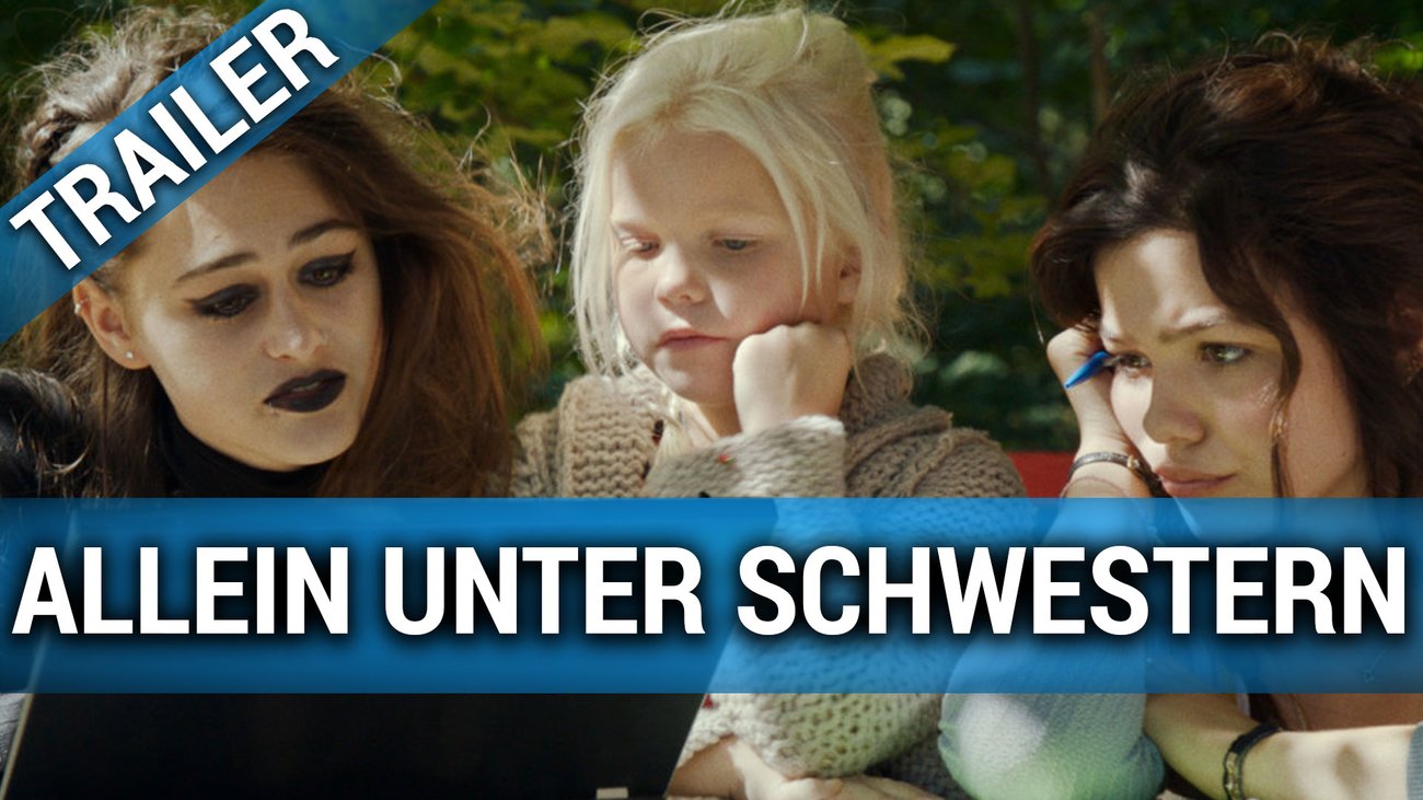 Allein unter Schwestern - Trailer Deutsch