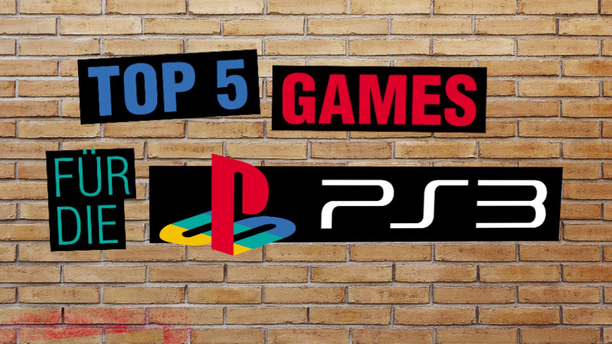 Top 5 Spiele für die Playstation 3 Top 5 Spiele für die Playstation 3