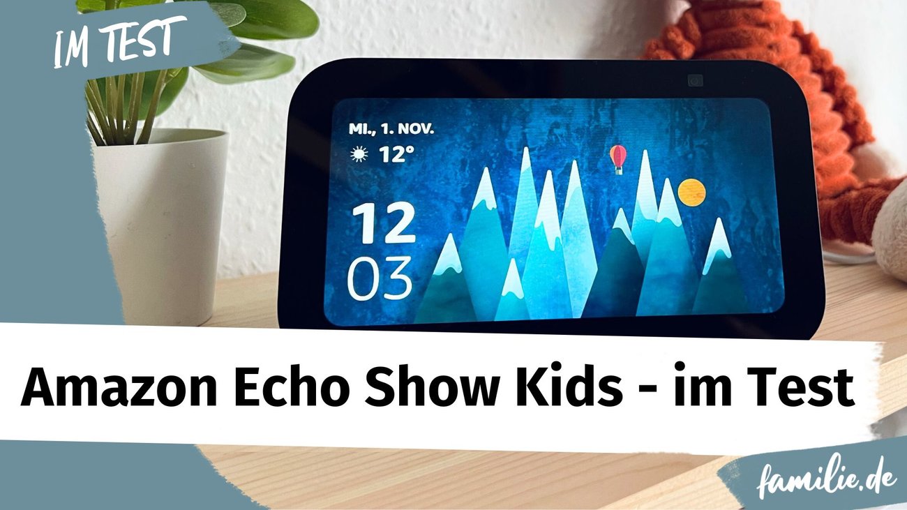 Amazon Echo Show Kids - im Test