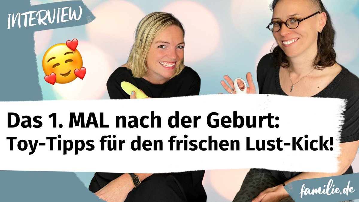 Der erste Sex nach der Geburt: Wie ihr dank Sextoys eure Lust wieder entdeckt