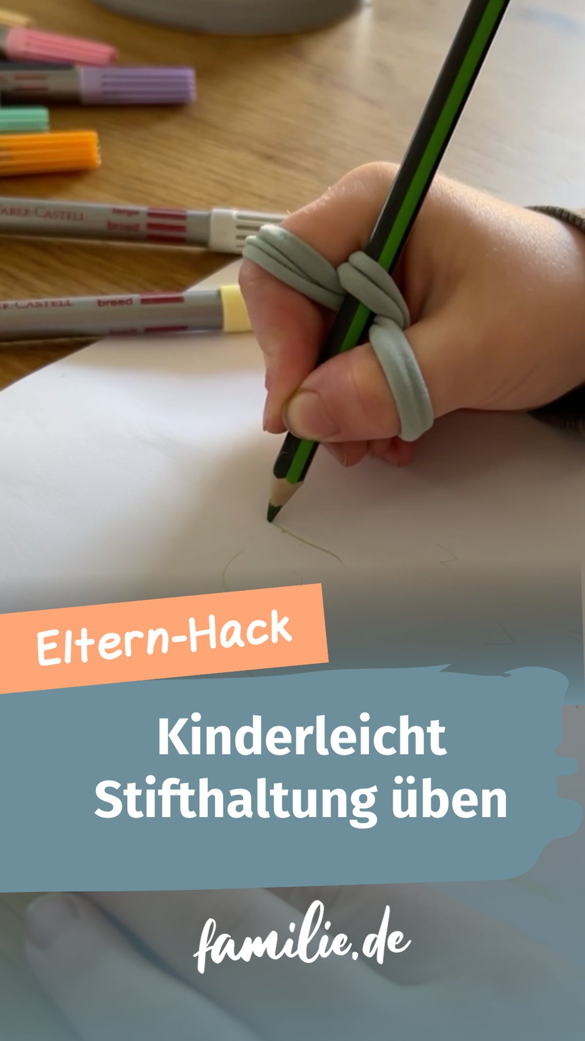 Eltern-Hack für die richtige Stifthaltung Eltern-Hack für die richtige Stifthaltung