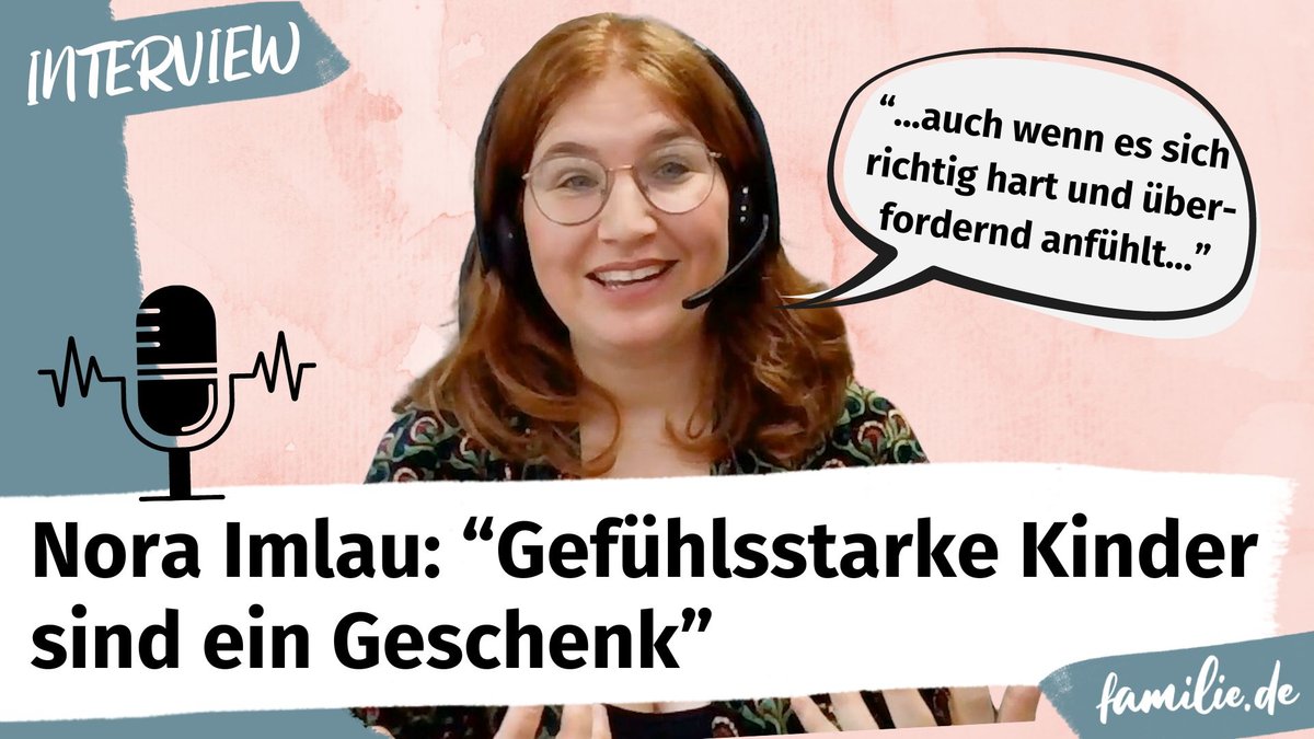 Nora Imlau: "Gefühlsstarke Kinder sind ein Geschenk"