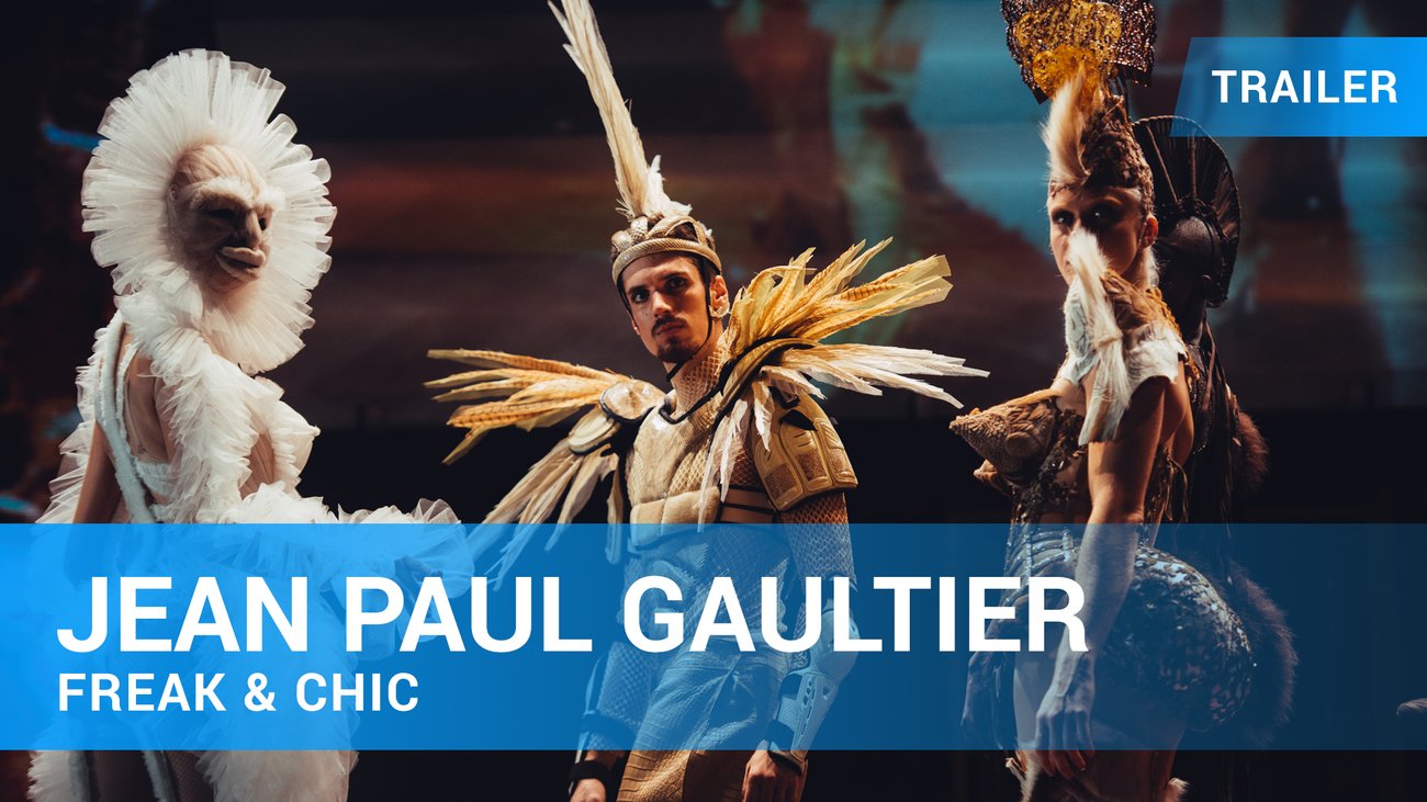 Jean Paul Gaultier: Freak & Chic - Trailer Deutsch