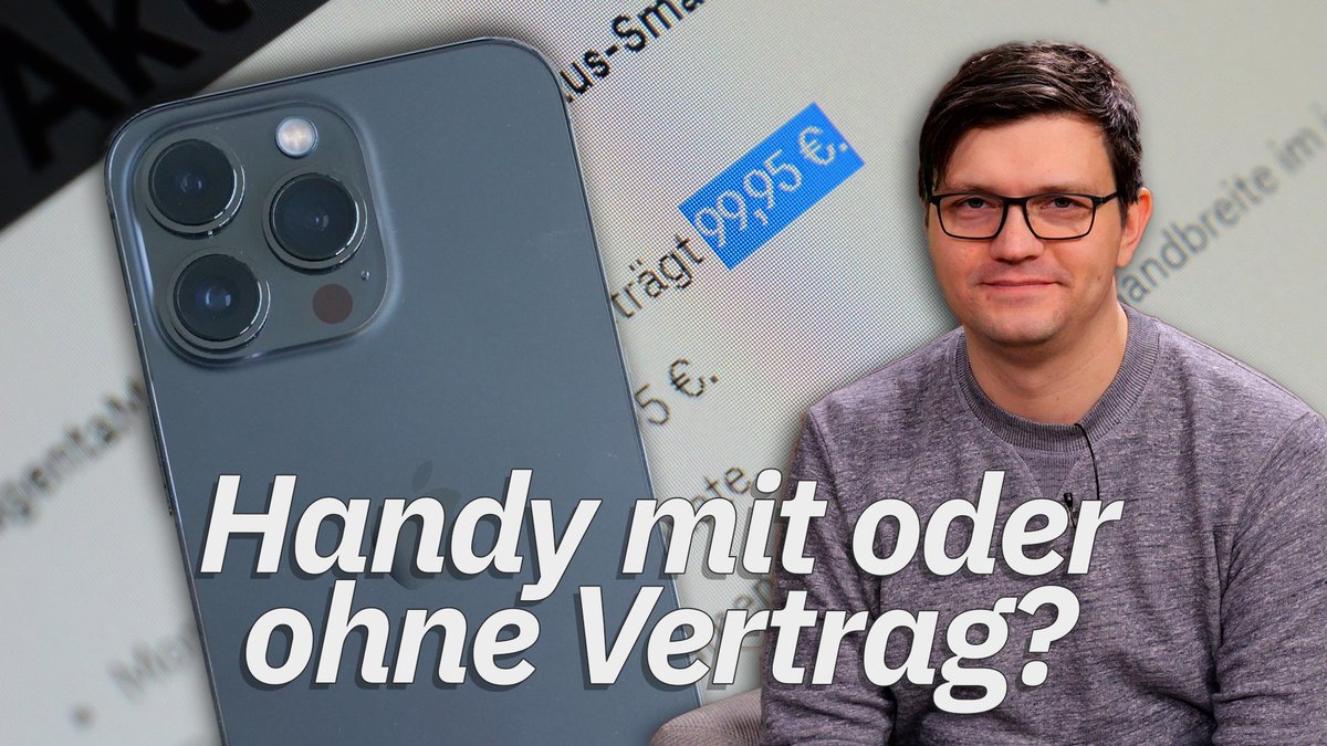 Handy mit Vertrag – oder ohne? So holt ihr das Beste raus! Handy mit Vertrag – oder ohne? So holt ihr das Beste raus!