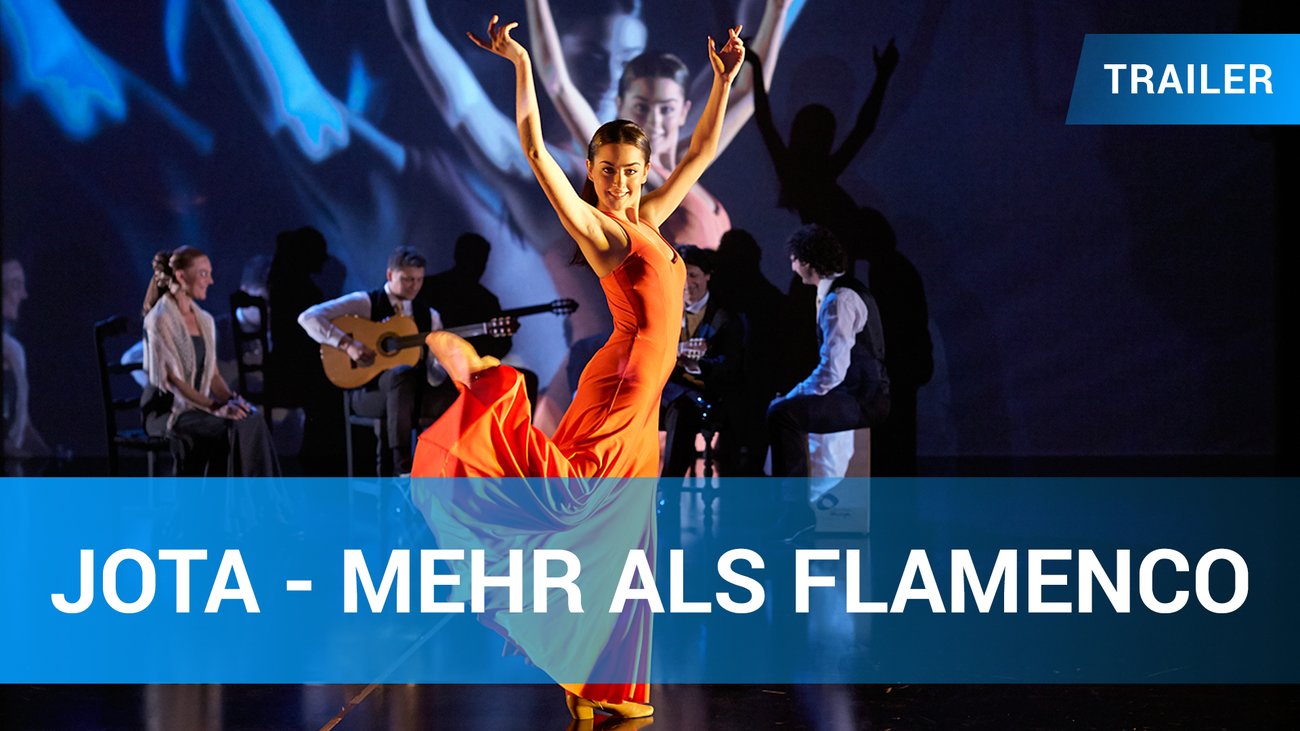 Jota - Mehr als Flamenco - Trailer Deutsch