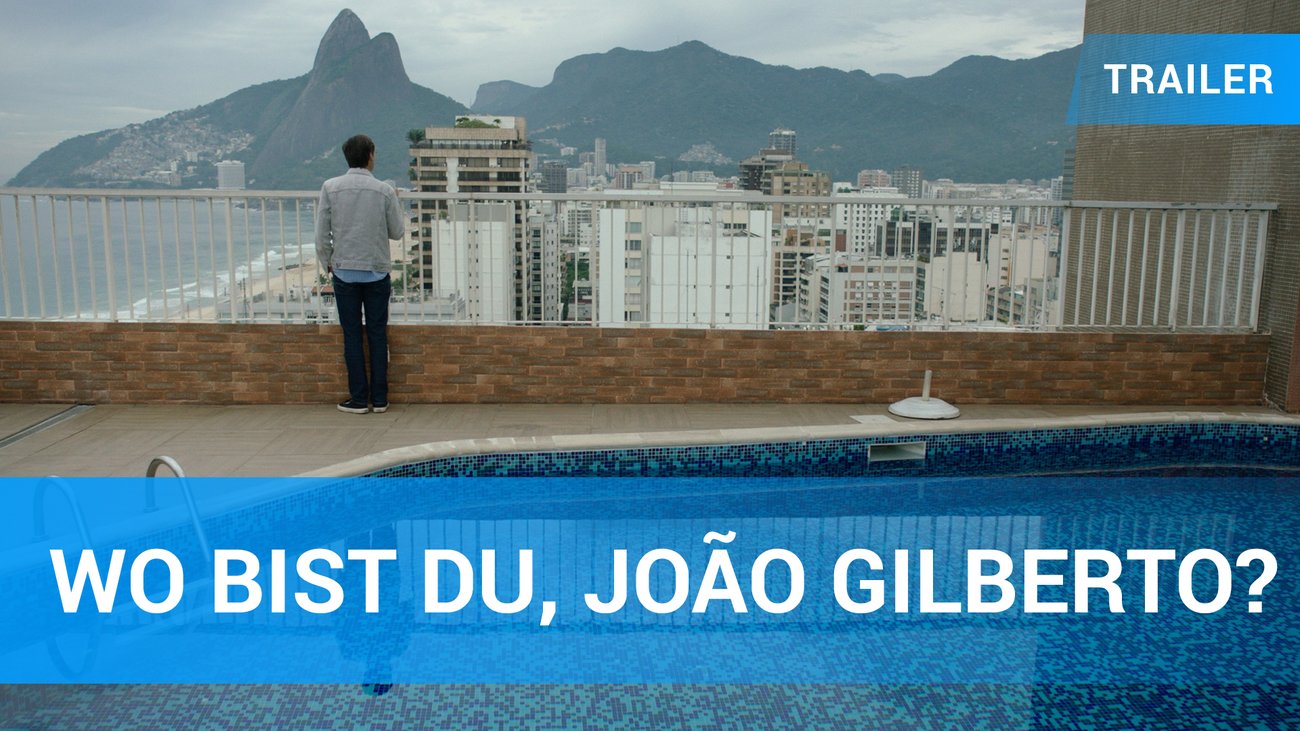 Wo bist du, João Gilberto? - Trailer Deutsch