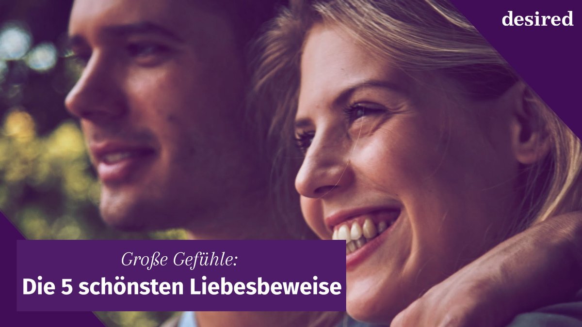 Die 5 schönsten Liebesbeweise