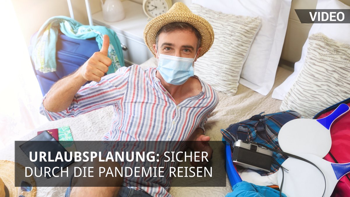 Urlaubsplanung: Sicher durch die Pandemie reisen Urlaubsplanung: Sicher durch die Pandemie reisen