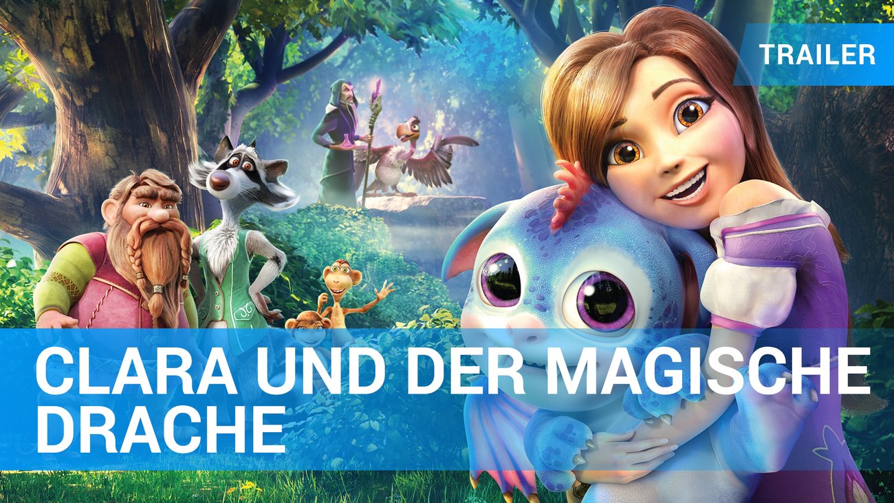 Clara und der magische Drache - Trailer Deutsch